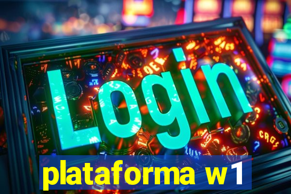 plataforma w1